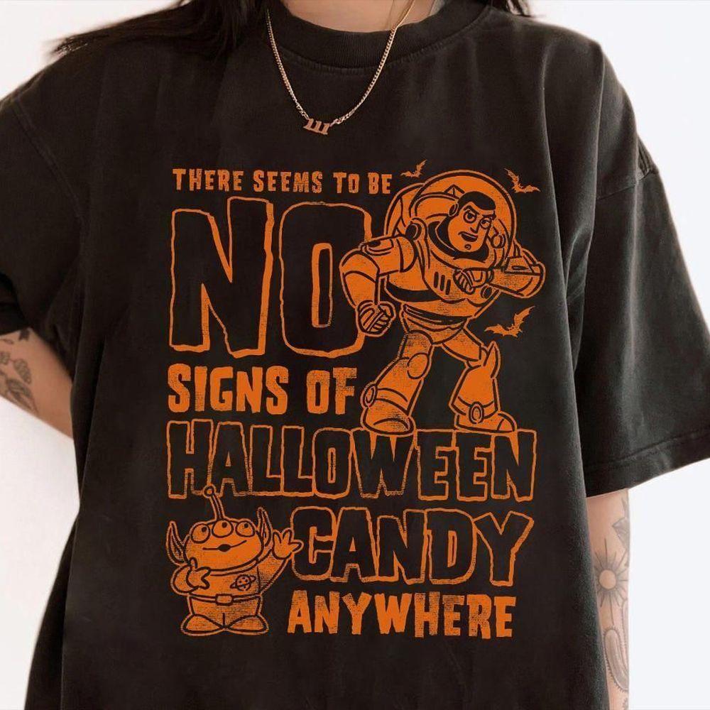 Pixar Toy Story Buzz No Signs Of Halloween Candy Disney Vuitino Shirt